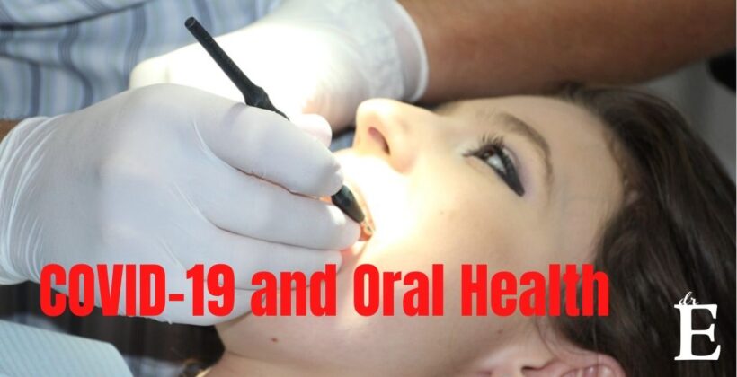 Oral Health and COVID-19