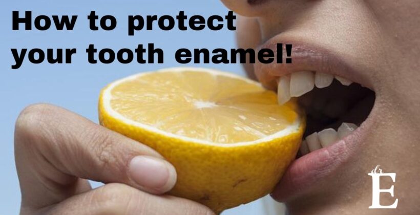How to Protect Tooth Enamel