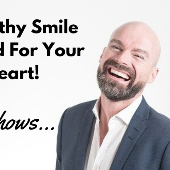 A Healthy Smile is Good for Your Heart!