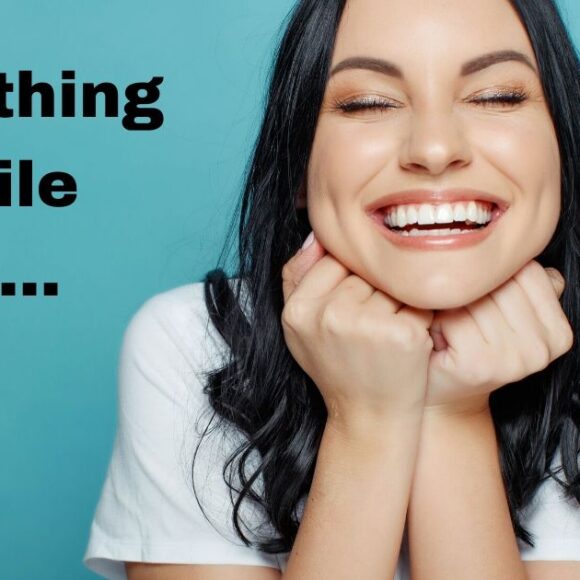 Something to Smile About