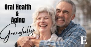 oral health aging gracefully