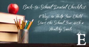 chalkboard with back to School Dental Checklist
