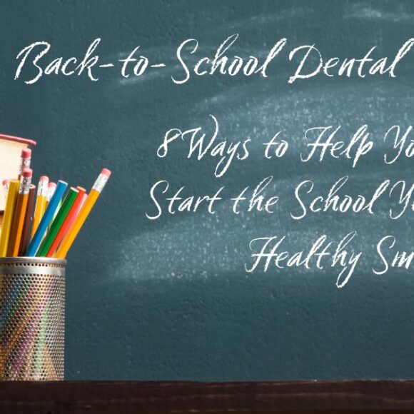 Back-to-School Dental Checklist