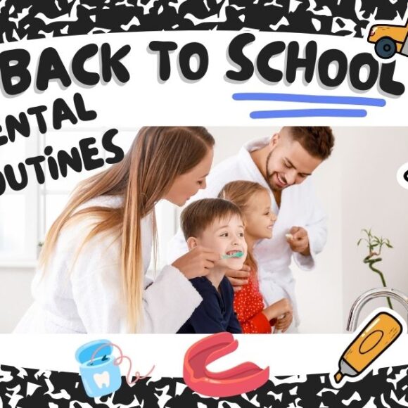 Back-to-School Dental Tips for a Healthy Family Routine