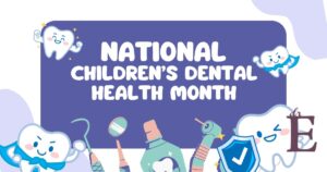 childrens dental health month