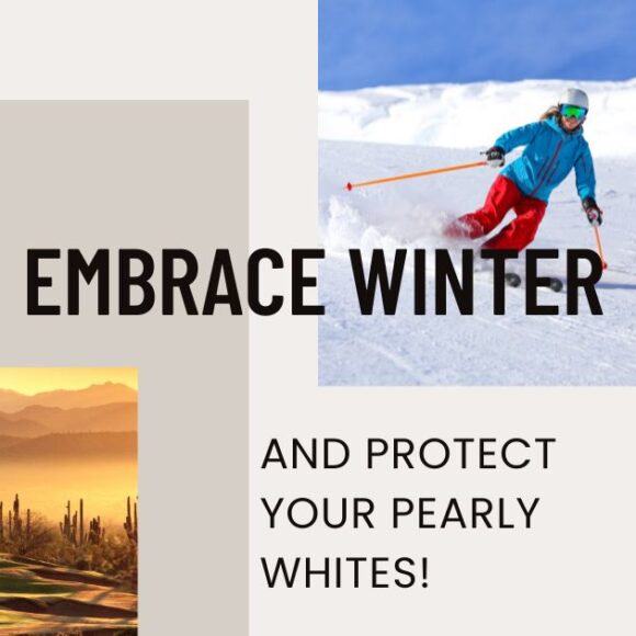 Tips to Embrace Winter While Protecting Your Pearly Whites