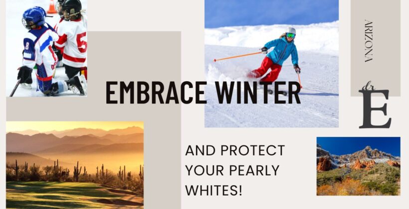 Tips to Embrace Winter While Protecting Your Pearly Whites