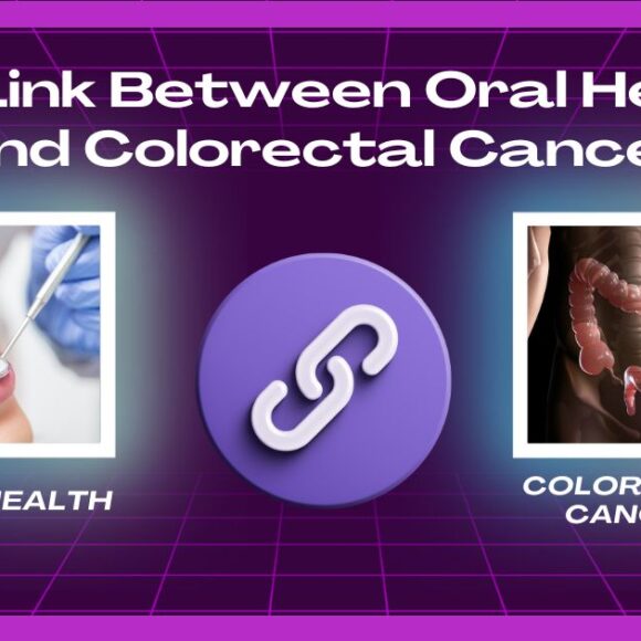 Is There a Link Between Oral Health and Colorectal Cancer?