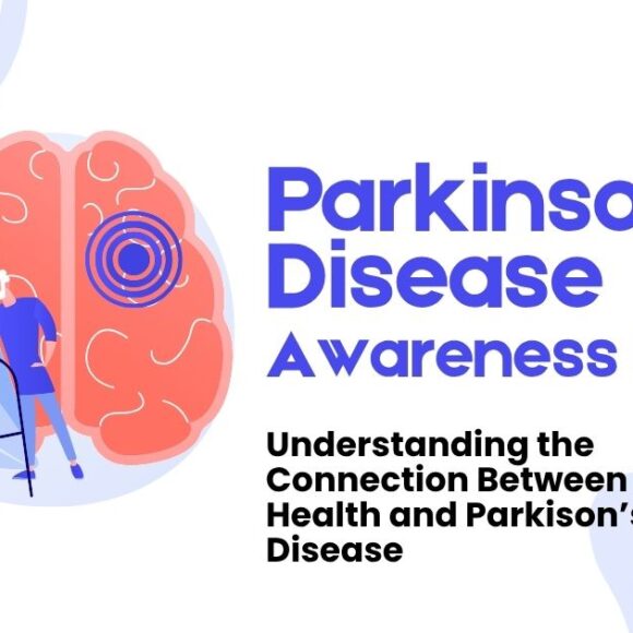 Understanding the Connection Between Oral Health and Parkinson’s Disease