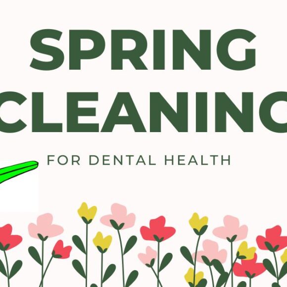 Dental Spring Cleaning for a Sparkling Smile