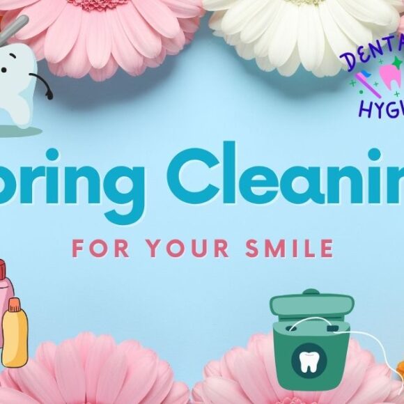 Spring Cleaning for Your Smile: Fresh Habits for a Healthier, Brighter You